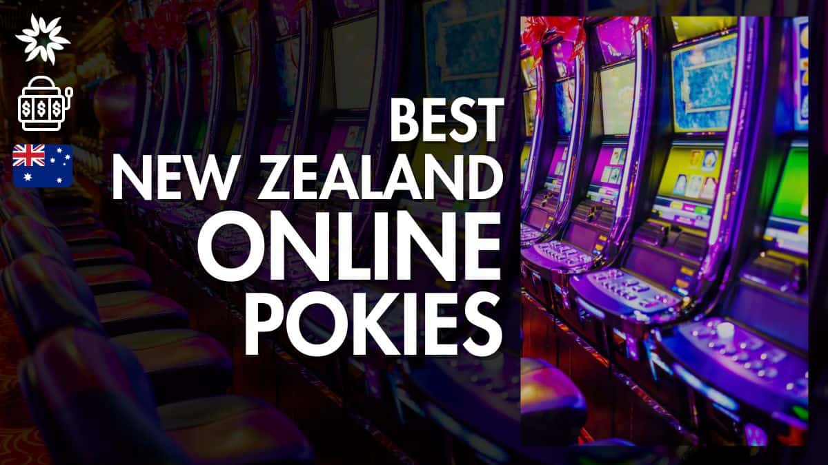 Best New Zealand Online Pokies