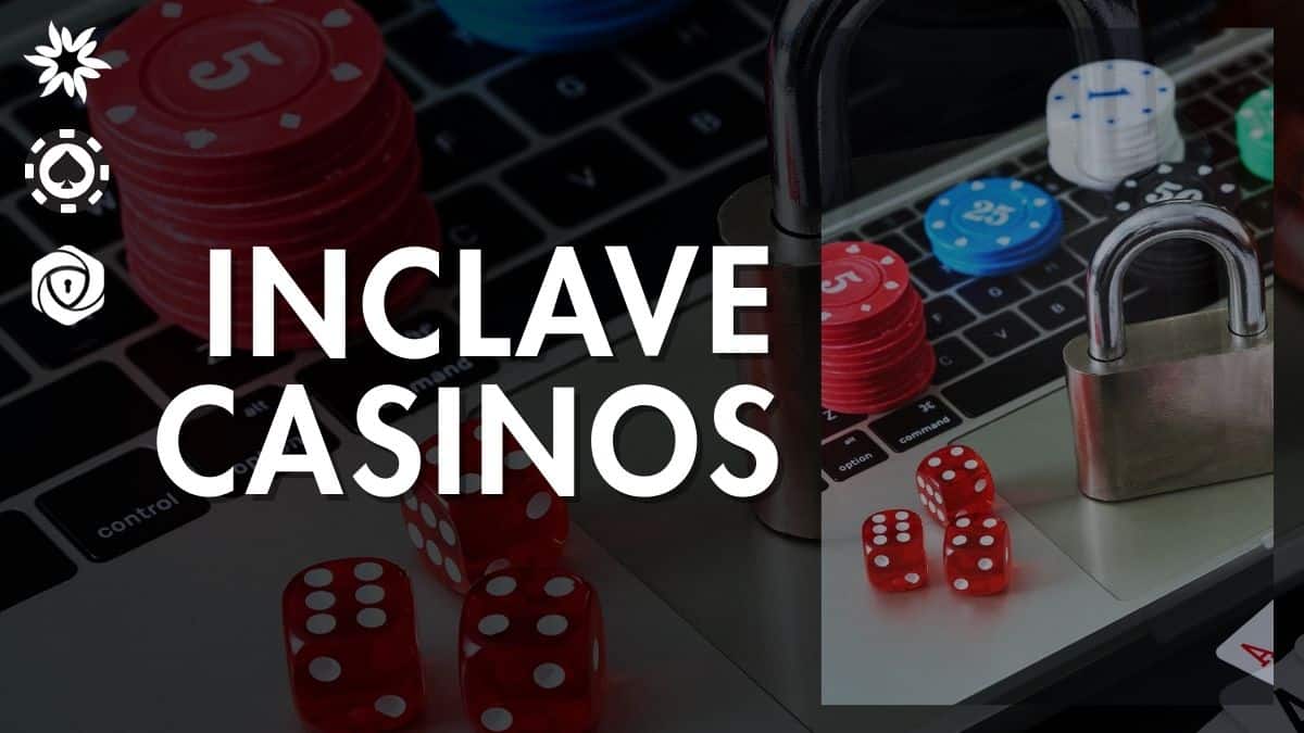 2024’s Best Inclave Casinos – Top 10 Inclave Login Casino Sites, Rated by Experts (Update)