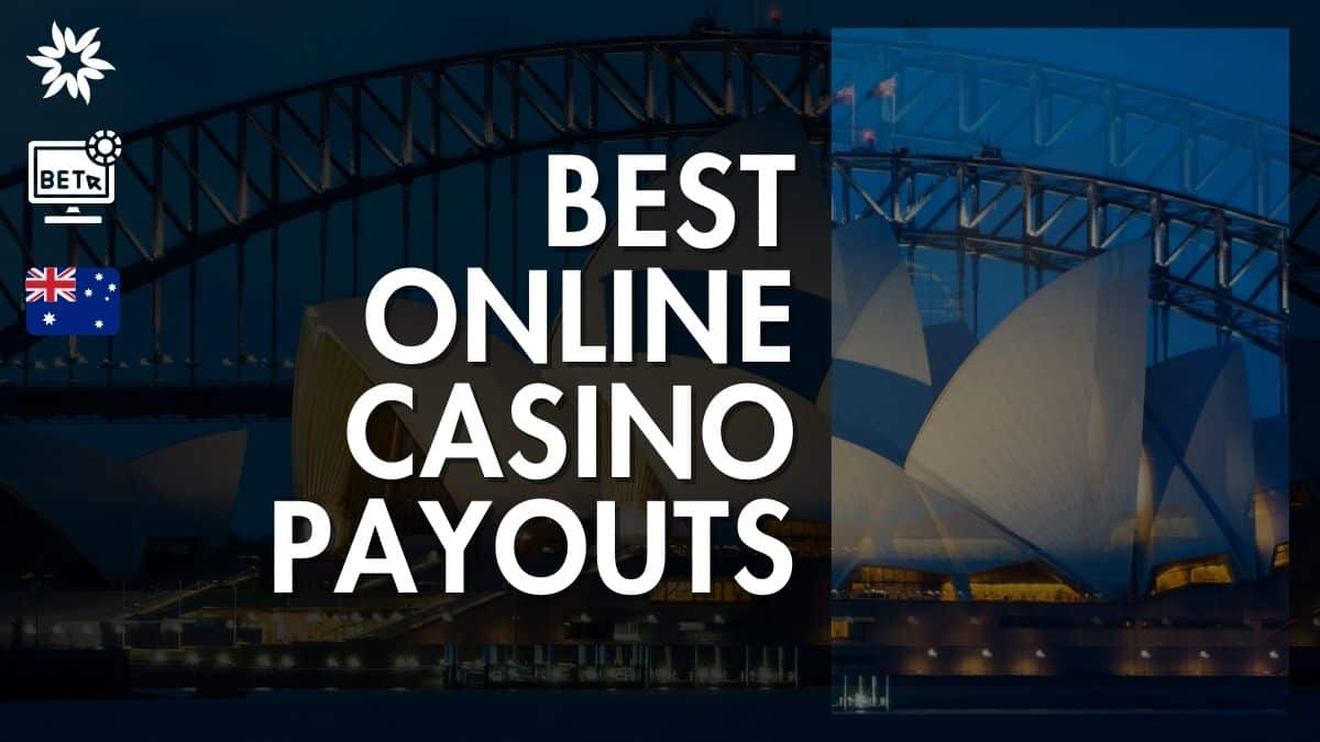 Online Casino Payouts in Austrailia