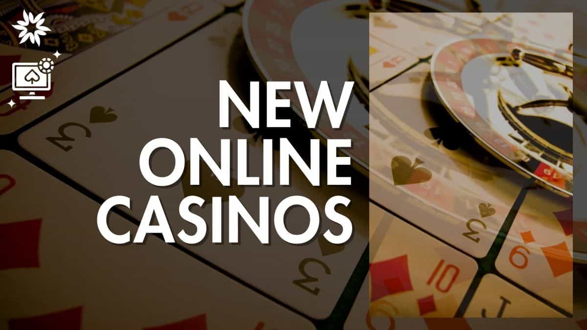 Best New Online Casinos – Newest Casino Sites, Rated by Experts [2024 Update]