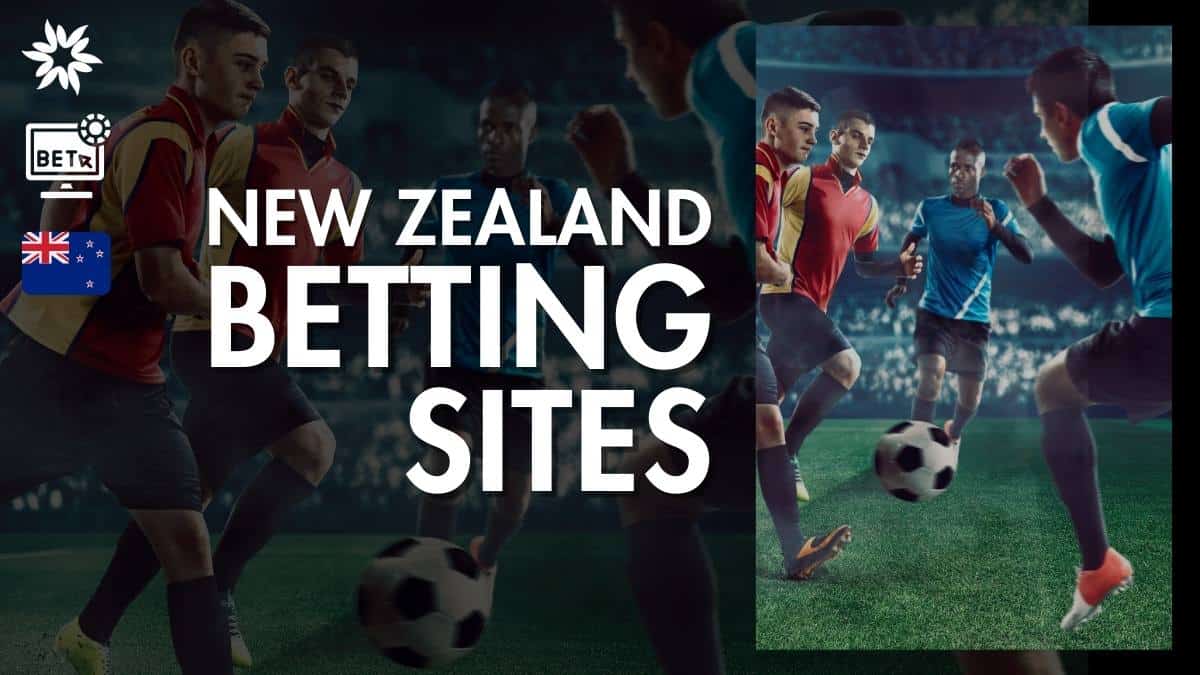 2024’s Best NZ Betting Sites – Top 10 Online Bookmakers in New Zealand [Updated]