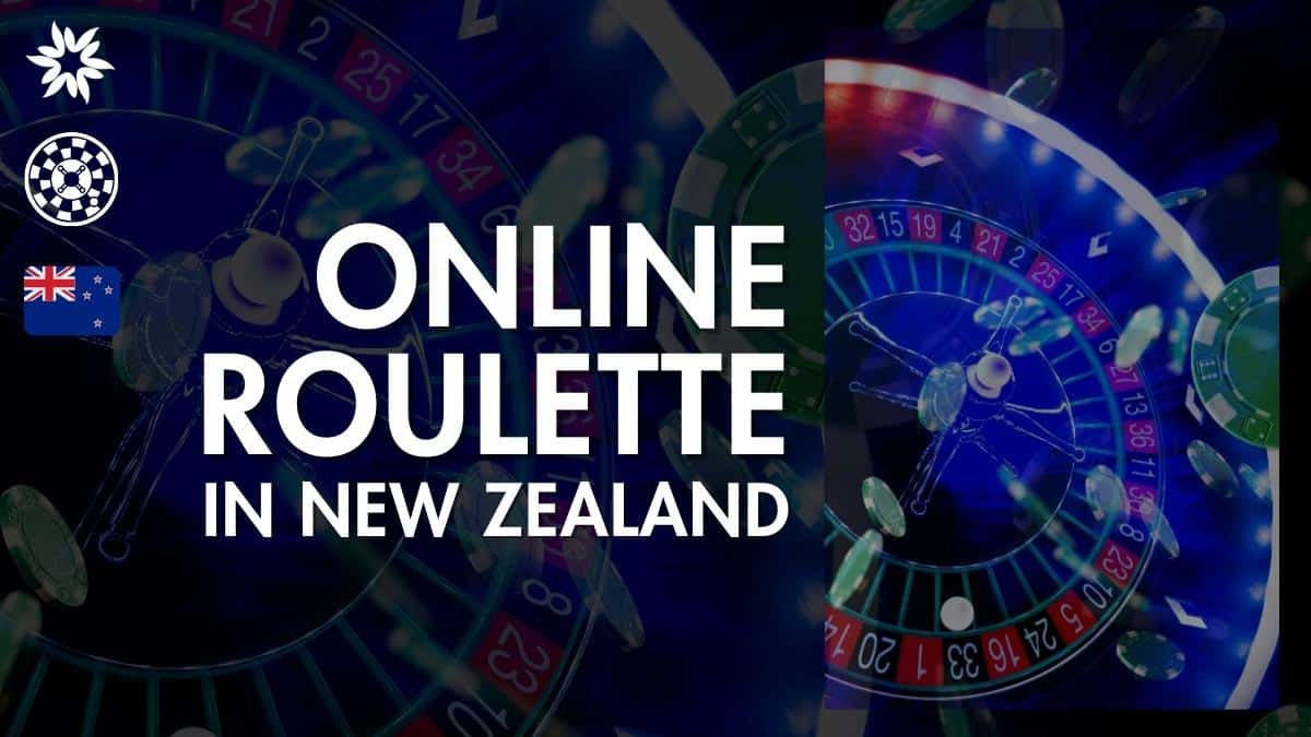 Best NZ Online Roulette Sites in 2024 – Where to Play Roulette Games in New Zealand