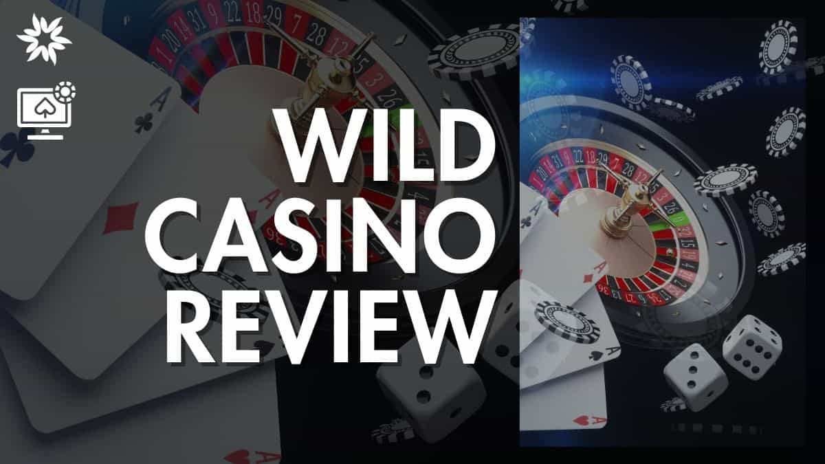 Is WildCasino.ag Legit? Complete Wild Casino Review: Games, Bonuses & Payouts