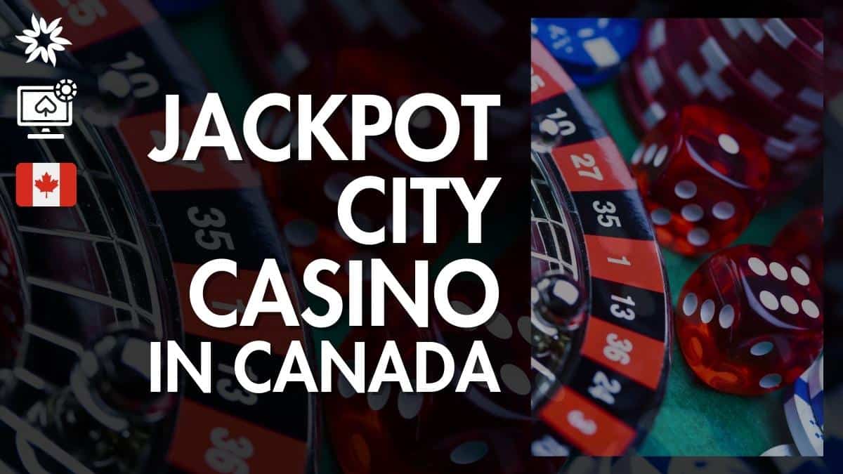 jackpot city casino canada