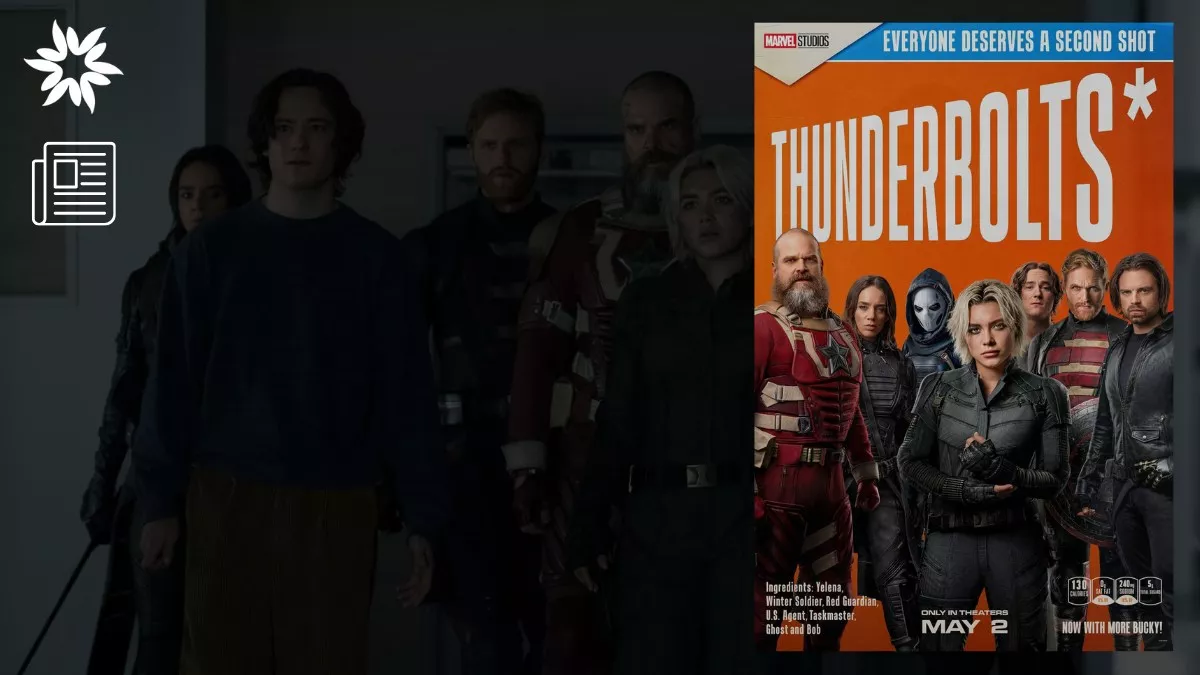 Thunderbolts* Officially Launches New Avengers and Teases Fantastic Four’s MCU Arrival