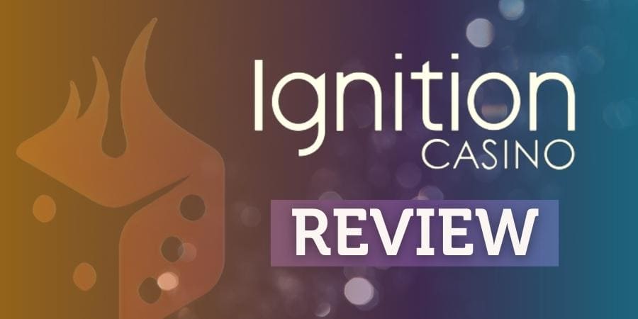 Ignition Casino Review: Games, Poker Room, Bonuses + Pros & Cons