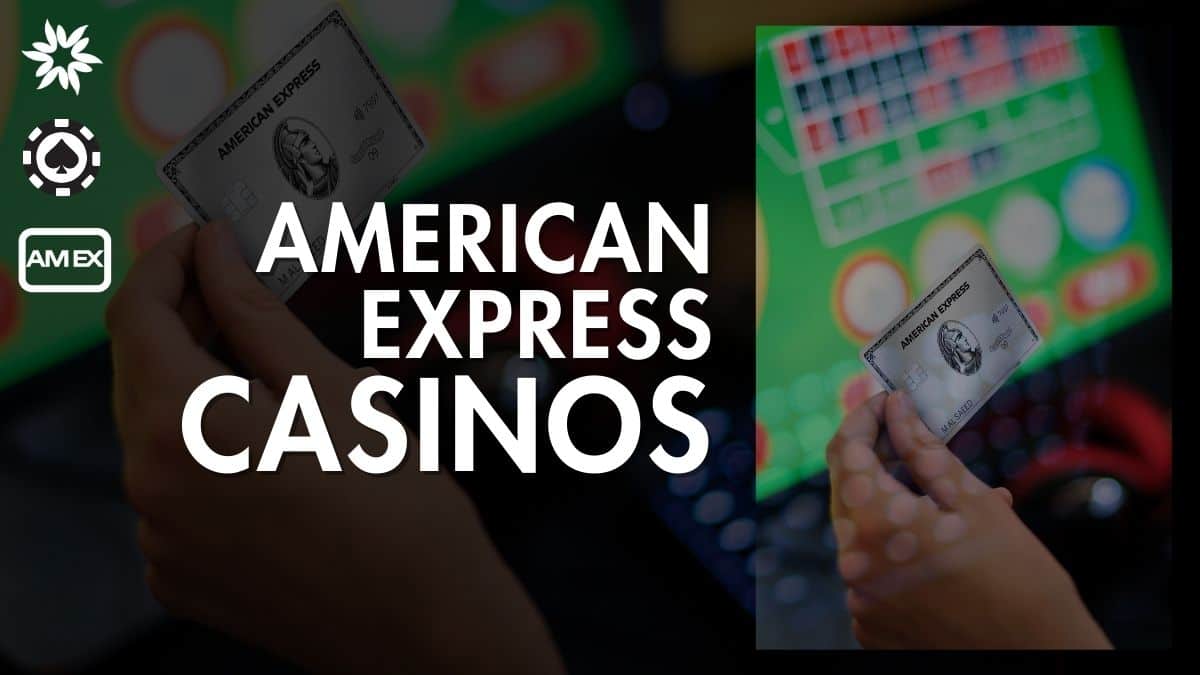 best-american-express-casinos-in-current_date-formaty-top-7-casino-sites-that-accept-amex
