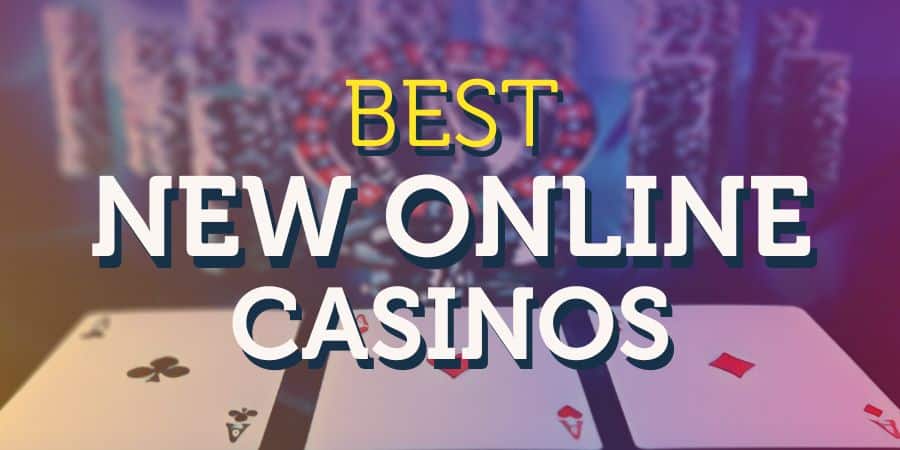 New casinos