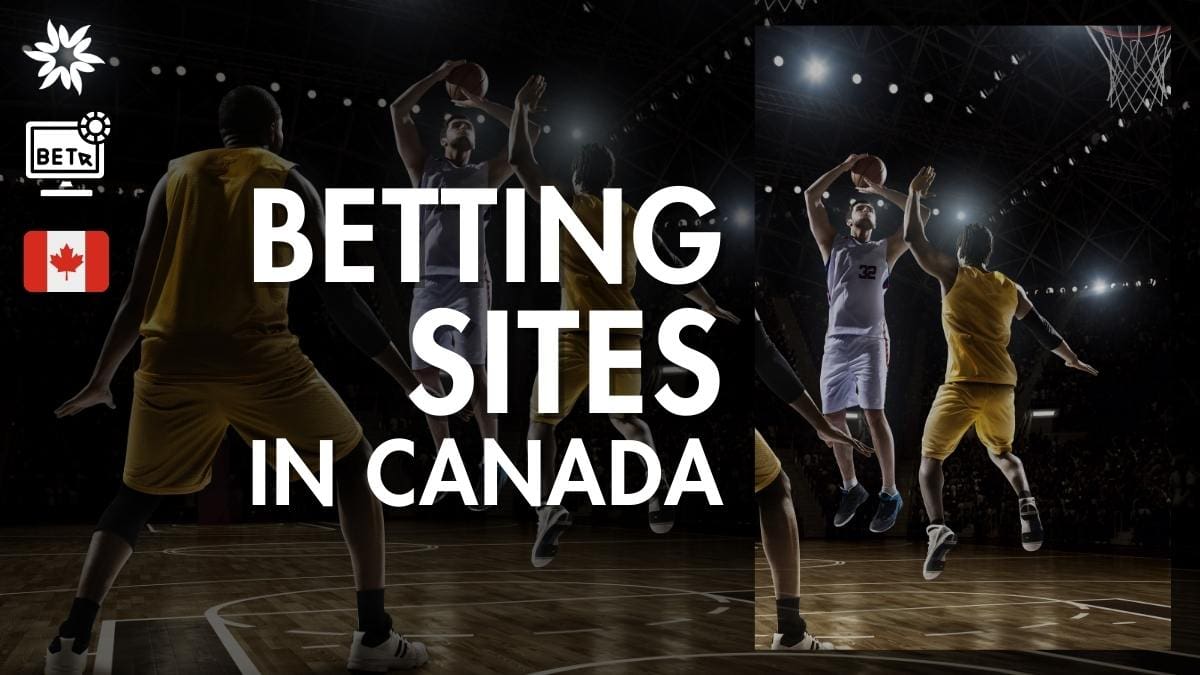 Betting sites in Canada