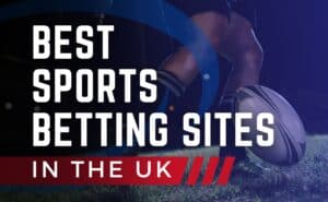 best-betting-sites-in-the-uk-bet-on-sports-at-top-online-bookmakers