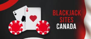 best-blackjack-sites-in-canada-top-canadian-live-virtual-online-blackjack-sites